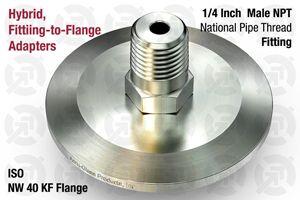 1/4" Male National Pipe Thread (NPT) Fitting to 40 ISO-KF Flange Adapter