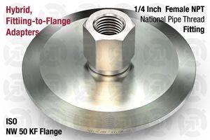 1/4" Female National Pipe Thread (NPT) Fitting to 50 ISO-KF Flange Adapter